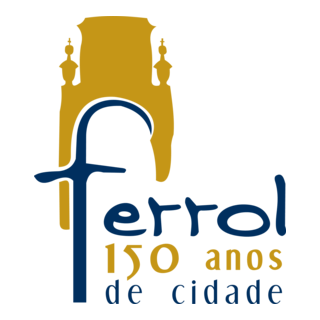 Ferrol 150 Anos