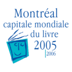 Montreal Capitale Mondiale Du Livre 2005 Logo Transparent PNG