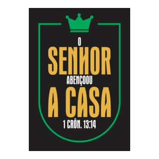 O Senhor Abençoou A Casa