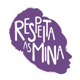 Respeita As Mina