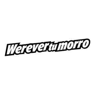 Werever Tu Morro